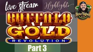 FAST SPIN SLOTS! Buffalo Gold Revolution ChangeItUp Session Part 3