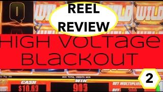 Reel Review with SDGuy and BrentW - High Voltage Blackout Slot Machine