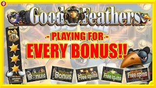 • THE GOOD FEATHERS SLOT CHALLENGE !!!Playing for EVERY BONUS !!!