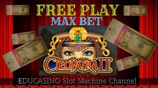 •CLEOPATRA 2 • FREEPLAY • MAX BET • BY IGT SLOTS