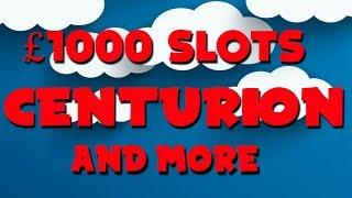 Centurion and More - £1000 Slots