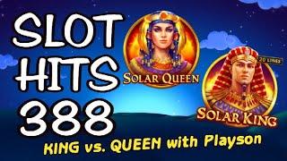 Slot Hits 388: Solar KING vs QUEEN by Playson !