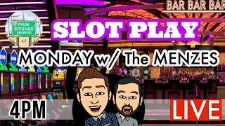 SPECIAL TIME: Live Slot Machine Play! ⋆ Slots ⋆ Monday with The Mensez ⋆ Slots ⋆