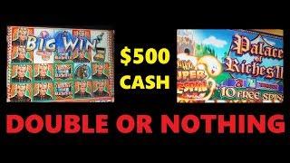 • LIVE PLAY! $500 DOUBLE or NOTHING! Palace of Riches III HIGH LIMIT Slot Machine