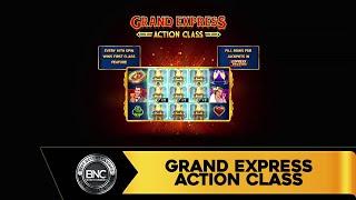 Grand Express Action Class slot by Ruby Play