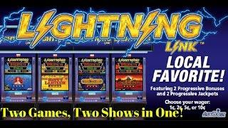 DOUBLE HEADER-TWO LIGHTNING LINK GAMES IN ONE SHOW!!!!!