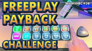 ⋆ Slots ⋆ $440 in Freeplay Payback Challenge