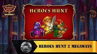 Heroes Hunt 2 Megaways slot by Fantasma Games