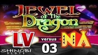 Las Vegas vs Native American Casinos Episode 3:  Jewel of the Dragon Slot Machine + Bonus