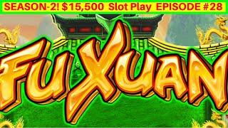 FU-XUAN Slot Machine Max Bet Live Play | Season 2 EPISODE #29