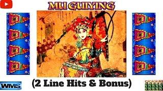 ( First Attempt ) WMS - Mu Guiying : 2 Line Hits & Bonus
