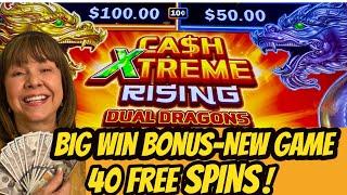 40 Free Spins! Big Win-New Ca$h Xtreme Rising Dual Dragons