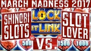 March Madness 2017 ( WEST Coast Round #1)- Slot Machine Tournament (Shinobi Slots vs Slot Lover)