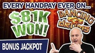 ⋆ Slots ⋆ MUST SEE: Every DANCING DRUMS Handpay I've EVER HIT! ⋆ Slots ⋆ $81,000+ In High-Limit SLOT WINNINGS