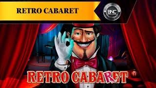Retro Cabaret slot by EGT
