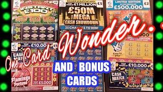WhooooOOOOOOO..£50M.Showdown.One Card Wonder and Bonus Scratchcards