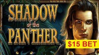 Shadow of the Panther - $15 Max Bet - GREAT SESSION!