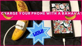 •How to Charge Your Phone With A Banana!!•