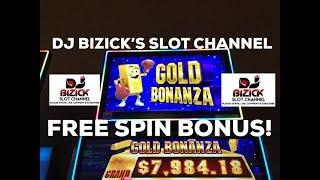 •️•Gold Bonanza Slot Machine •️. FREE SPIN BONUS •NICE WIN• • DJ BIZICK'S SLOT CHANNEL