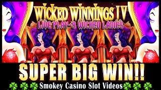 WICKED WINNINGS IV Slot Machine Super Big WIn w/LIVE PLAY - As it Happens!