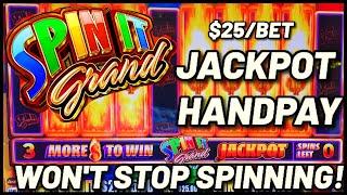 HIGH LIMIT SPIN IT GRAND HANDPAY JACKPOT $25 MAX BET Bonus Round Slot Machine FILMED FOR KEVIN 