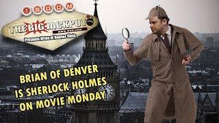 • Brian of Denver Looks for Clues on Sherlock Holmes Slot Machine for Movie Monday •
