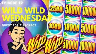 ⋆ Slots ⋆WILD WILD WEDNESDAY!⋆ Slots ⋆ QUEST FOR A JACKPOT [EP 12] ⋆ Slots ⋆ WILD WILD PEARL Slot Ma