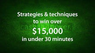 Real Money Poker - How I Win $15,000 in 30 minutes - by Cashinpoker.com