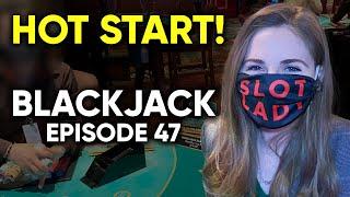 Lots Of BLACKJACKS To Start The Shoe! Blackjack $1000 Buy In Episode 47