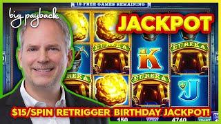 RETRIGGER JACKPOT HANDPAY! Eureka Reel Blast Slot - HAPPY BIRTHDAY TO ME!