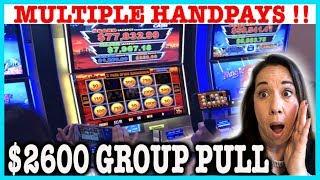 • UNBELIEVABLE GROUP PULL • HANDPAY INSANITY •
