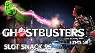 Slot Snack 95: Ghostbusters