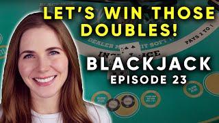 BLACKJACK! Can I Double My Money On Double Deck? AWESOME Winning Run!! $1000 Buy In! Episode 23!