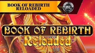 Book Of Rebirth Reloaded slot by Spinomenal