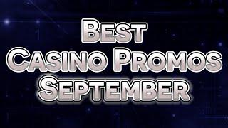 Best Online Casino Promotions To Play September 2016