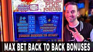 • MAX BET BONUS! • Back to Back on FIRE FORTUNES