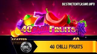 40 Chilli Fruits slot by Gamzix