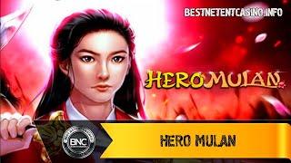 Hero Mulan slot by Slot Factory