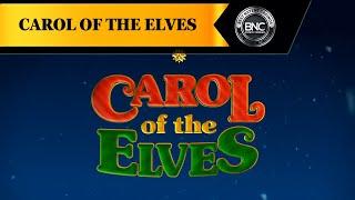 Carol of the Elves slot by Yggdrasil