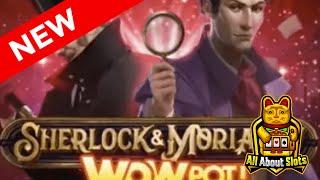 Sherlock and Moriarty WowPot Slot - Just for the Win - Online Slots & Big Wins