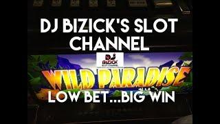 ~** LOW BET...BIG WIN **~ Wild Paradise Slot Machine ~ THROWBACK - CHASING THAT PROGRESSIVE! • DJ BI