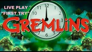 LIVE PLAY Gremlins MODE - FIRST ATTEMPT