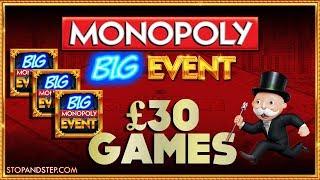 Monopoly Big Event £30 GAMES!! + Inside an American Slot Machine !