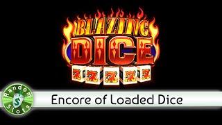 Blazing Dice slot machine, Encore Bonuses