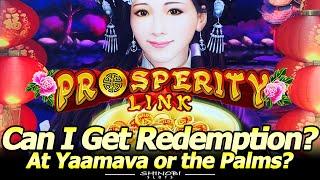 Prosperity Link Slot Machine - Can I Get Redemption!? Live Play and Bonuses at Palms in Las Vegas