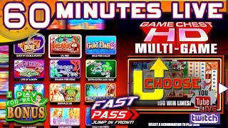• 60 MINUTES LIVE• WMS GAME CHEST • U-CHOOSE with FAST PASS!