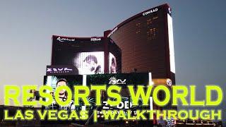 Resorts World Las Vegas Finally Open 2021 Walkthrough