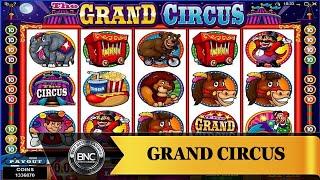 Grand Circus slot by Ainsworth