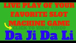 LIVE PLAY Da Ji Da Li