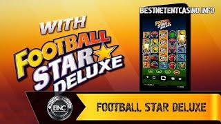 Football Star Deluxe slot by Stormcraft Studios